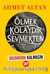 Ölmek Kolaydır Sevmekten (Sarı Kapak)