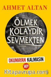 Ölmek Kolaydır Sevmekten (Sarı Kapak)