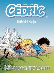 Cedric 11 / Göldeki Kuğu