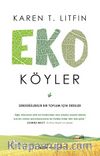 Eko Köyler & Sürdürülebilir Bir Toplum İçin Dersler