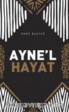 Ayne'l Hayat