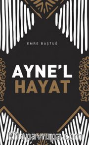 Ayne'l Hayat