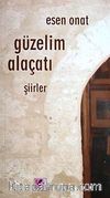 Güzelim Alaçatı