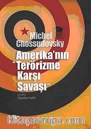 Amerika'nın "Terörizme Karşı Savaşı"