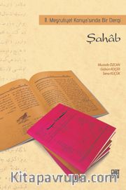 Şahab <br /> II. Meşrutiyet Konya’sında Bir Dergi