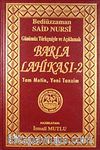 Barla Lahikası-2 & Günümüz Türkçesiyle ve Açıklamalı Tam Metin Yeni Tanzim