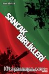 Sancak Birlikleri & Son Meydan Savaşı