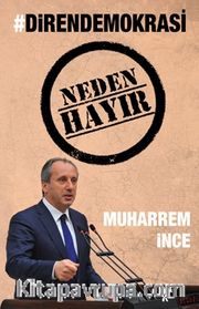 Direndemokrasi <br /> Neden Hayır