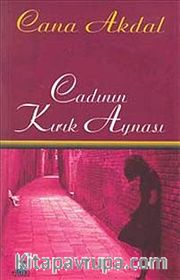 Cadının Kırık Aynası