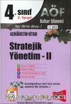 Açıköğretim 4.Sınıf 2.Yarıyıl Stratejik Yönetim-II (Kod:8123)