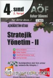 Açıköğretim 4.Sınıf 2.Yarıyıl Stratejik Yönetim-II (Kod:8123)