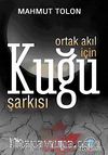 Ortak Akıl İçin Kuğu Şarkısı