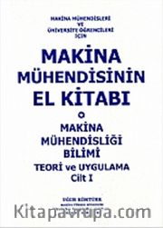 Makina Mühendisinin El Kitabı Cilt 1