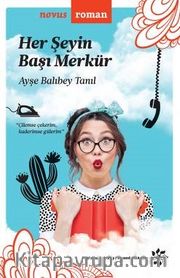 Her Şeyin Başı Merkür
