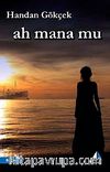 Ah Mana Mu