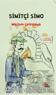 Simitçi Simo / Mu’nun Hikayeleri