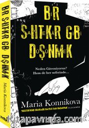 Bir Sahtekar Gibi Düşünmek