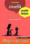 Cinsellik & Çocukla İletişim / Anne Baba Rehberi-4