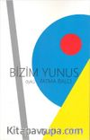 Bizim Yunus