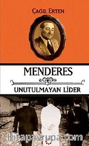 Menderes <br /> Unutulmayan Lider cep boy