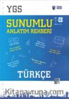 YGS Sunumlu Anlatım Rehberi Türkçe