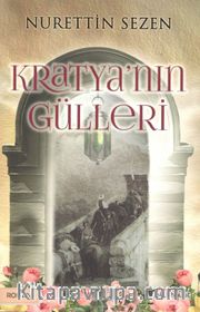 Kratya'nın Gülleri