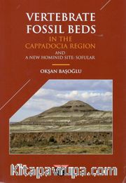 Vertebrate Fossil Beds  İn The Cappadocia Region