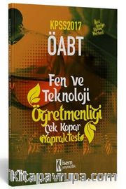 2017 KPSS ÖABT Fen ve Teknoloji Öğretmenliği Çek Kopar Yaprak Test 