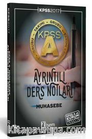 2017 KPSS A Grubu Muhasebe Ayrıntılı Ders Notları 