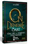2017 KPSS ÖABT Türk Dili ve Edebiyatı Öğretmenliği Tamamı Çözümlü 10 Deneme 