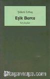 Eşik Burcu - Söyleşiler