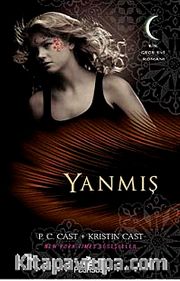 Yanmış <br /> Bir Gece Evi Romanı