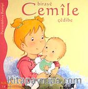 Biraye Cemile Çedibe