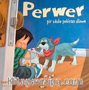 Perwer Pir Zede Şekerian Dixve