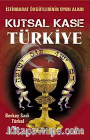 Kutsal Kase Türkiye