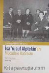İsa Yusuf Alptekin'in Mücadele Hatıraları & Doğu Türkistan İçin-1