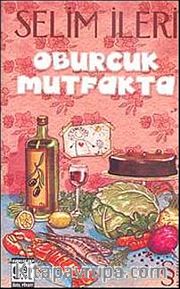 Oburcuk Mutfakta (Cep Boy)