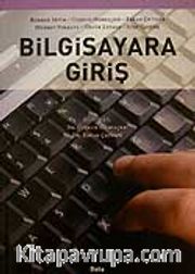 Bilgisayara Giriş (Erkan Çetiner,Çoşkun Hamzaçebi)