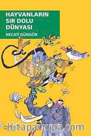 Hayvanların Sır Dolu Dünyası