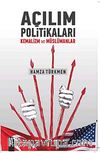 Açılım Politikaları & Kemalizm ve Müslümanlar