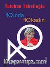 40'ında 40 Kadın