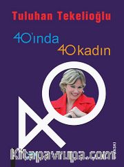 40'ında 40 Kadın