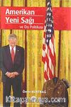 Amerikan Yeni Sağı ve Dış Politikası