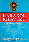 Karakol Kılavuzu