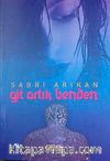 Git Artık benden