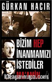 Bizim Hep İnanmamızı İstediler (Ma'amin)