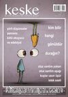 Keşke İki Aylık Düşünce ve Edebiyat Dergisi Sayı:22 Mart-Nisan 2017