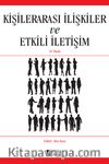 Kişilerarası İlişkiler ve Etkili İletişim