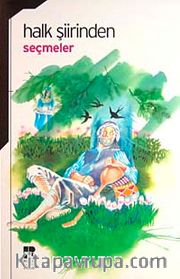 Halk Şiirinden Seçmeler / 100 Temel Eser