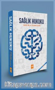 Sağlık Hukuku (Ciltli)